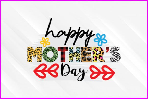 Happy Mother’s Day Sublimation Design