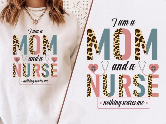 I Am a Mom and a Nurse Trendy T-Shirt