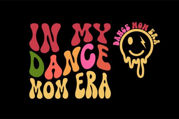 In My Dance Mom Era PNG