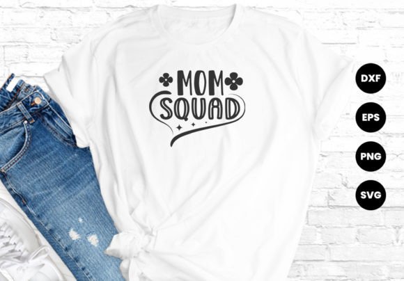 Mom Squad Mother’s Day Typography T-Shirt