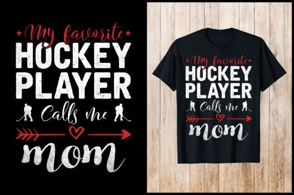 My Hockey Player Calls Me Mom T-Shirt