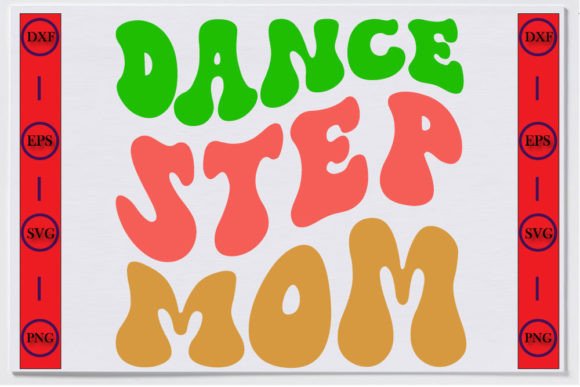 Step Mom Unique Retro T-shirt Design, Da